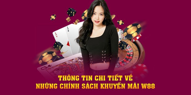 Câu hỏi thường gặp về các chương trình khuyến mãi tại nhà cái W88